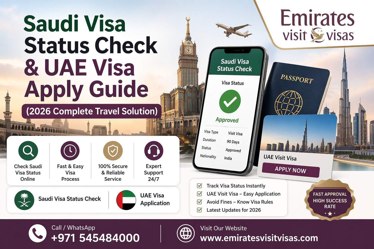 Saudi Visa Status Check & UAE Visa Apply Guide (2026 Complete Travel Solution)