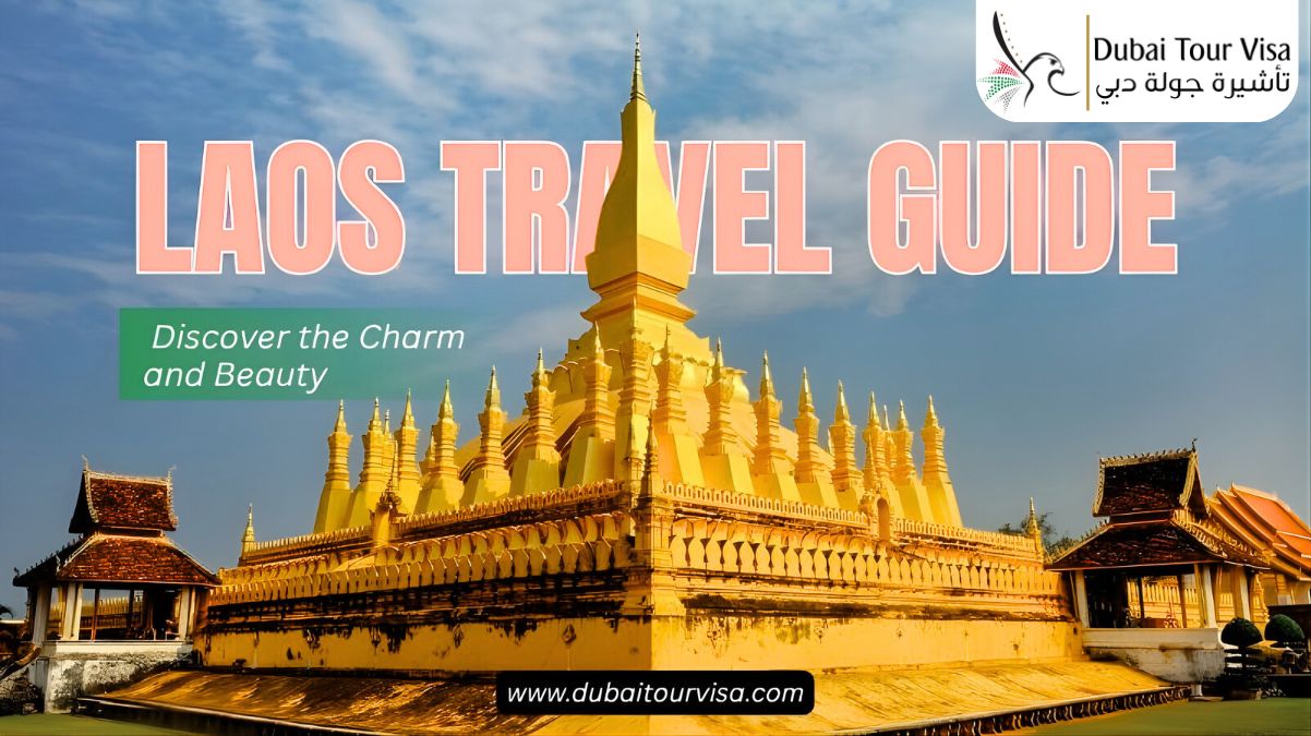 Laos Travel Guide – Discover the Charm and Beauty